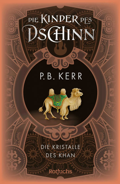 Buchcover von 'Die Kinder des Dschinn: Die Kristalle des Khan' - Gebundene Ausgabe von P. B. Kerr