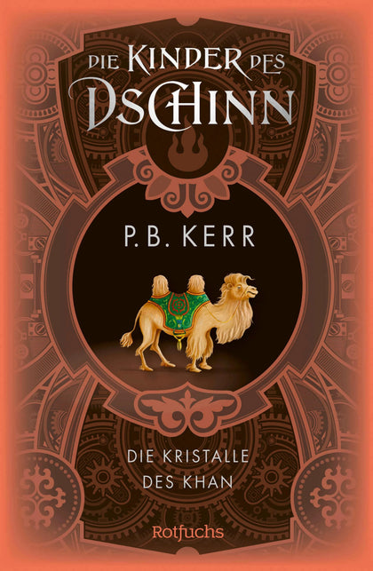 Cover: Die Kinder des Dschinn: Die Kristalle des Khan (E-Book) von P. B. Kerr