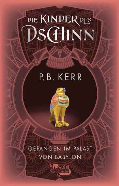 Buchcover von 'Die Kinder des Dschinn: Gefangen im Palast von Babylon' - Gebundene Ausgabe von P. B. Kerr