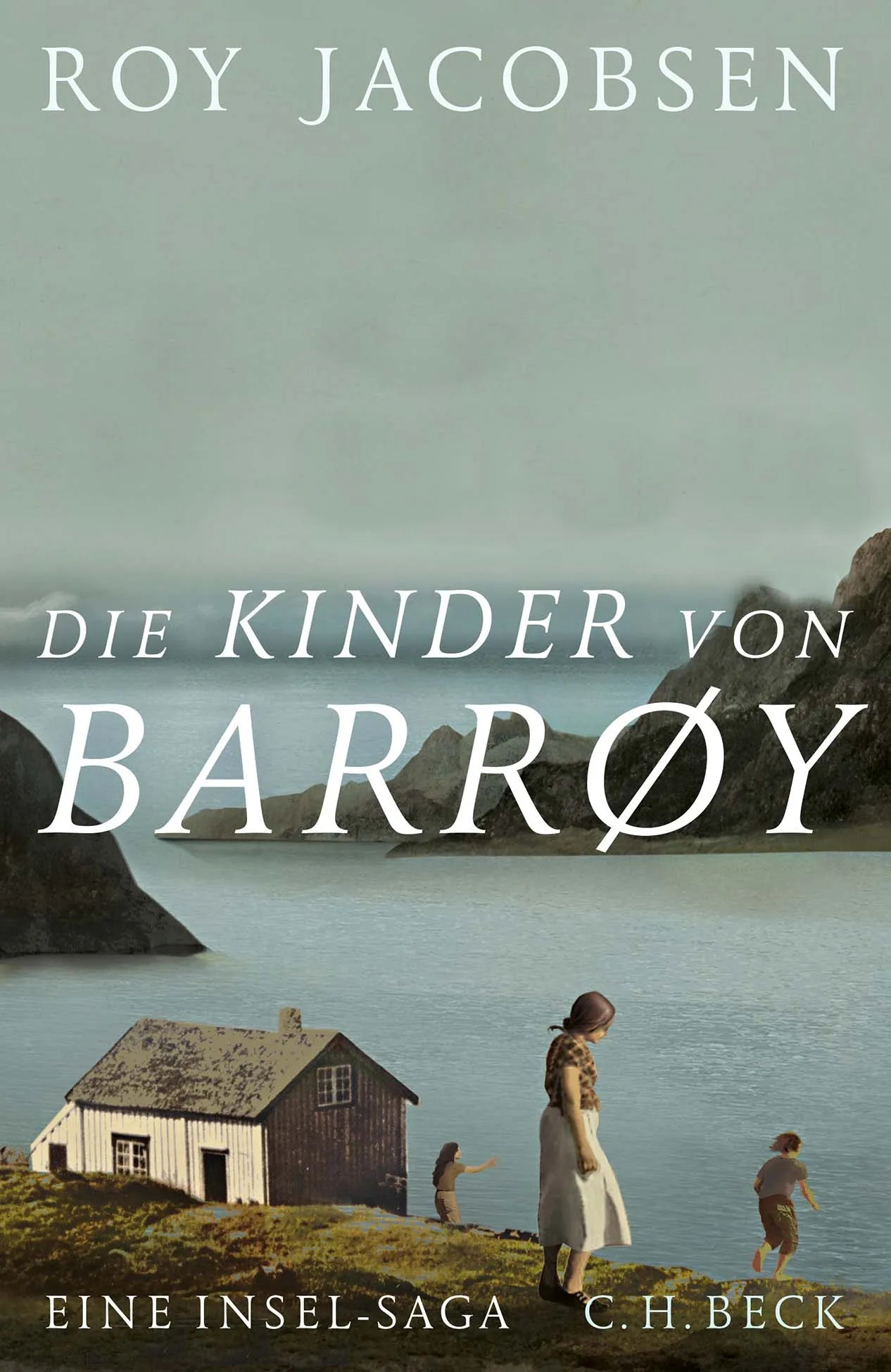 Buchcover von 'Die Kinder von Barrøy' - Gebundene Ausgabe von Roy Jacobsen