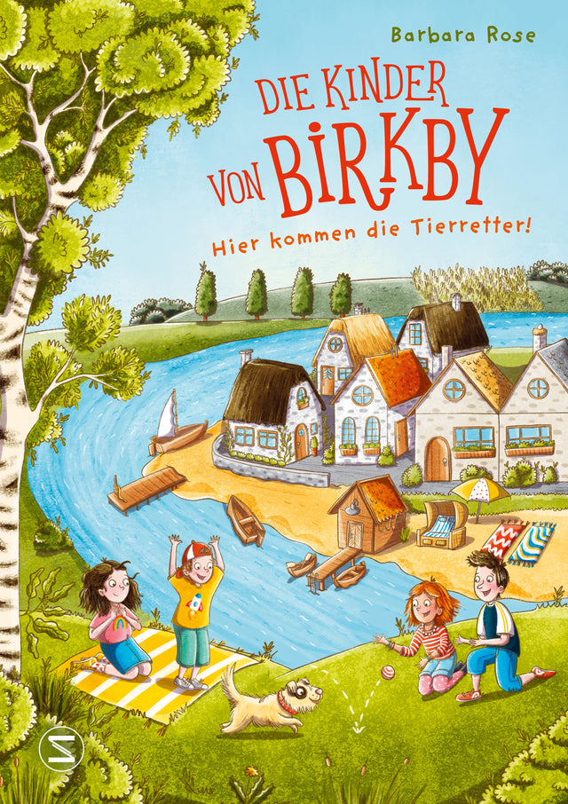 Cover: Die Kinder von Birkby. Hier kommen die Tierretter! (Hardcover) von Barbara Rose