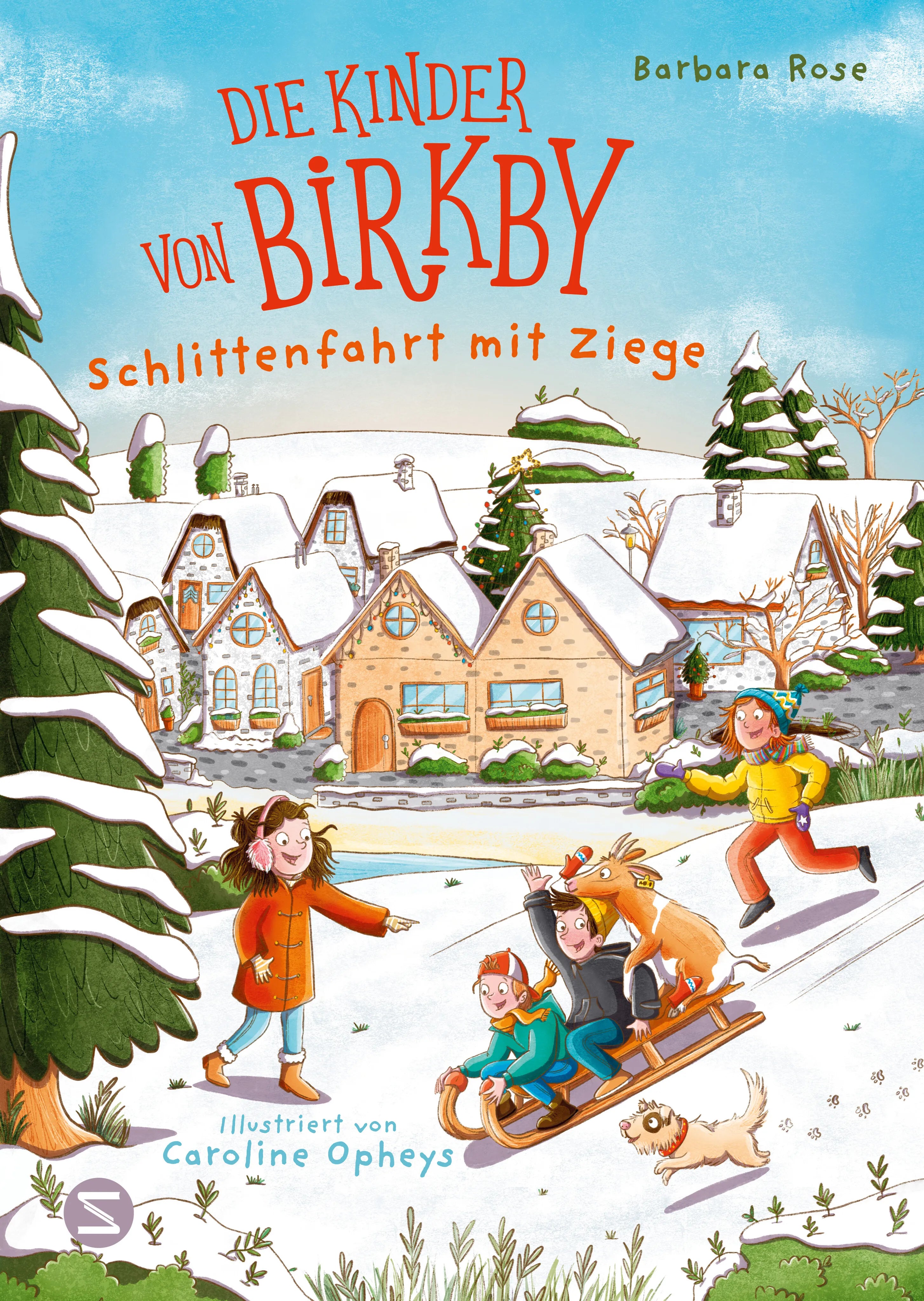 Buchcover von 'Die Kinder von Birkby. Schlittenfahrt mit Ziege' - Gebundene Ausgabe von Barbara Rose
