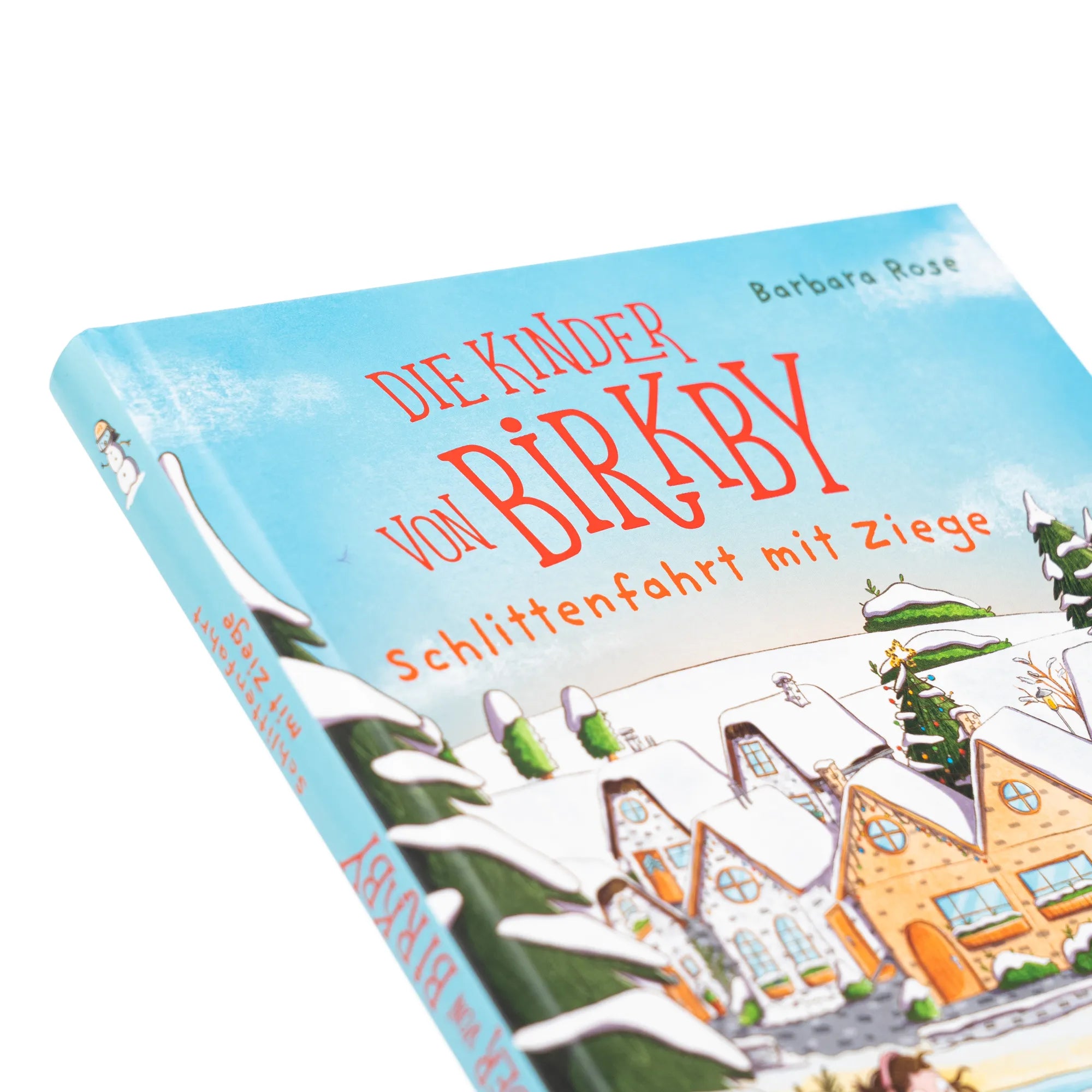 Produktansicht: Die Kinder von Birkby. Schlittenfahrt mit Ziege (Gebundene Ausgabe)