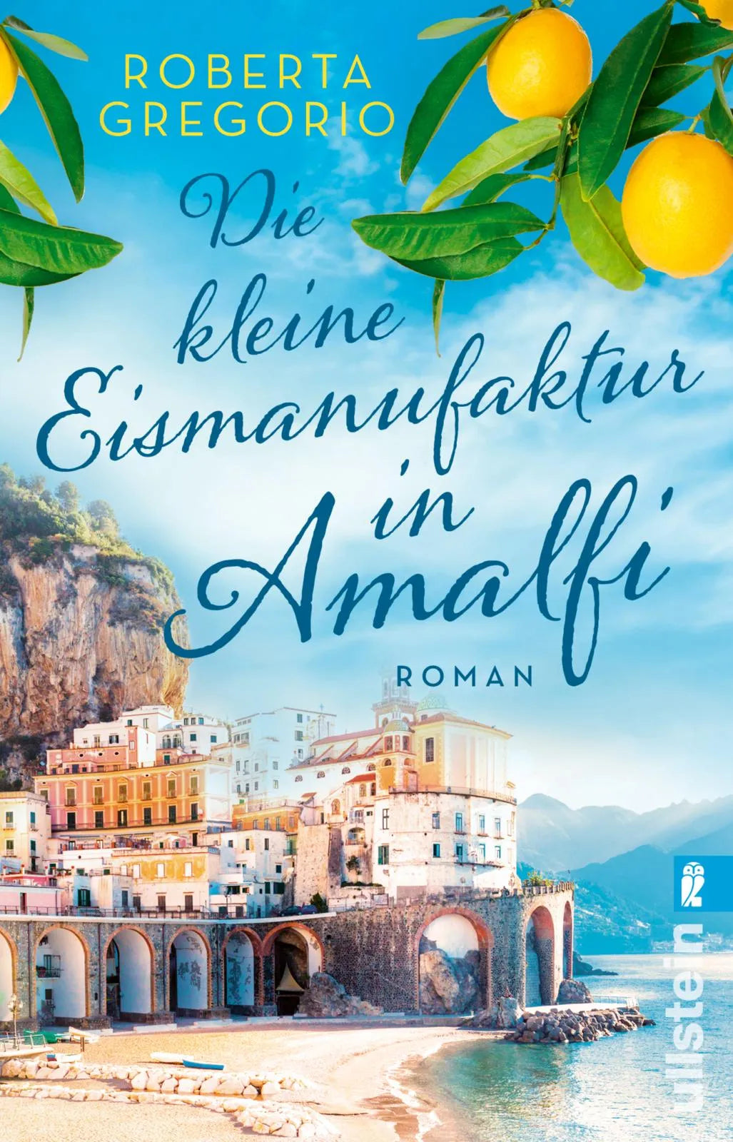 Cover: Die kleine Eismanufaktur in Amalfi (Taschenbuch) von Roberta Gregorio