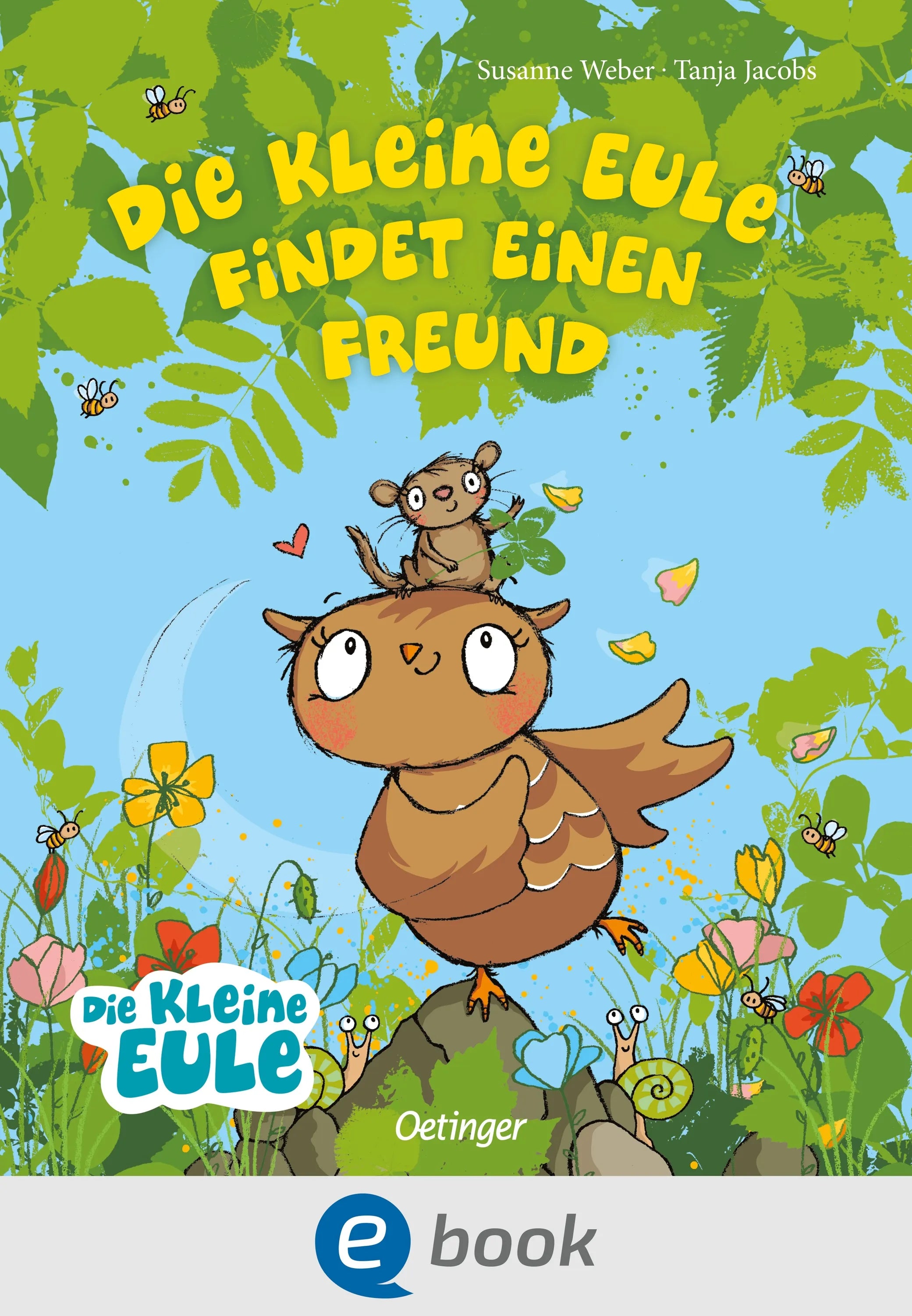Cover: Die kleine Eule findet einen Freund (E-Book) von Susanne Weber