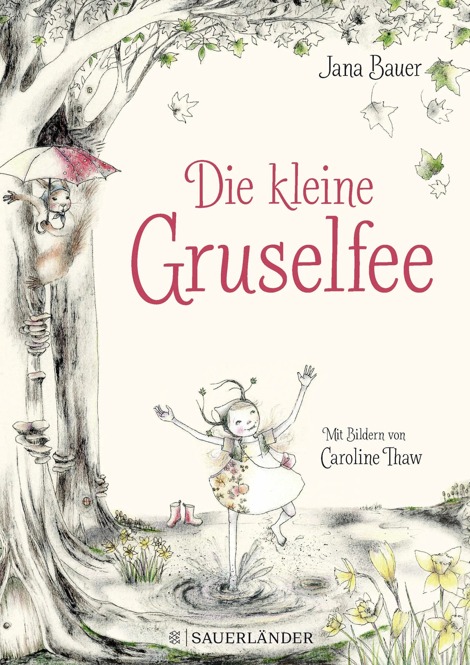 Buchcover von 'Die kleine Gruselfee' - Gebundene Ausgabe von Jana Bauer