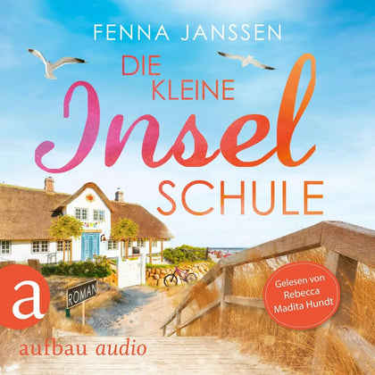 Cover: Die kleine Inselschule (Hörbuch Download) von Fenna Janssen