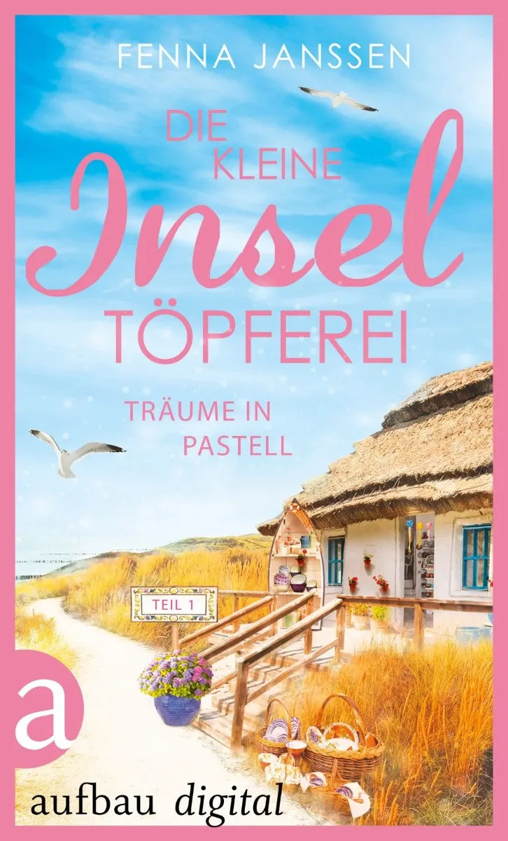 Cover: Die kleine Inseltöpferei - Teil 1 (E-Book) von Fenna Janssen