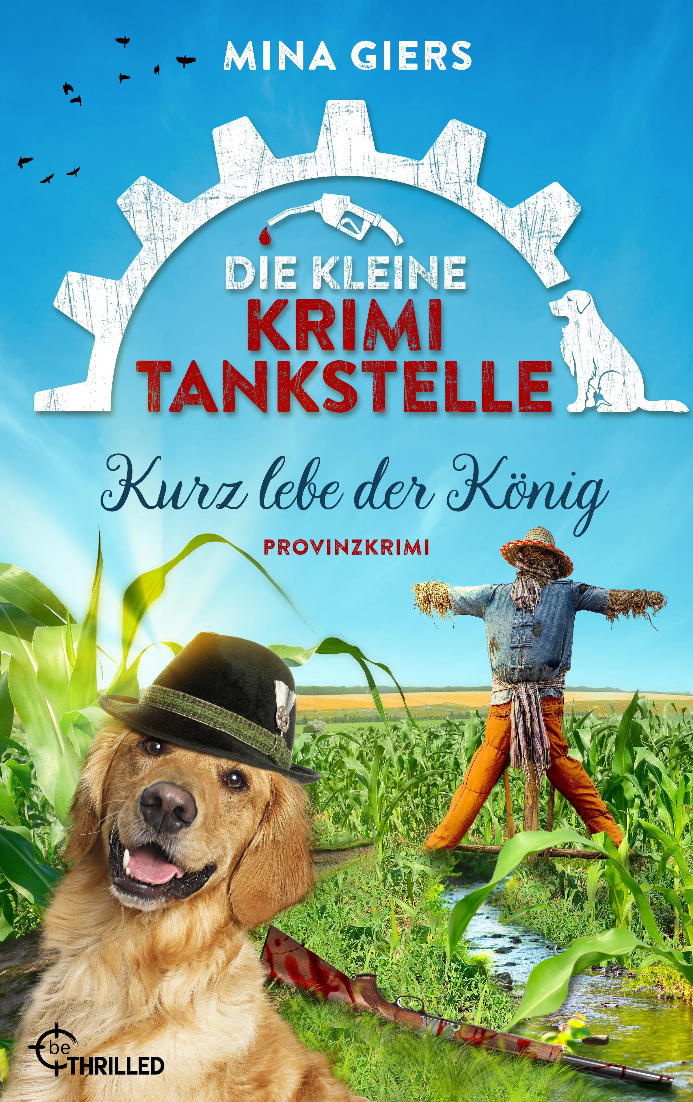 Cover: Die kleine Krimi-Tankstelle - Kurz lebe der König (E-Book) von Mina Giers