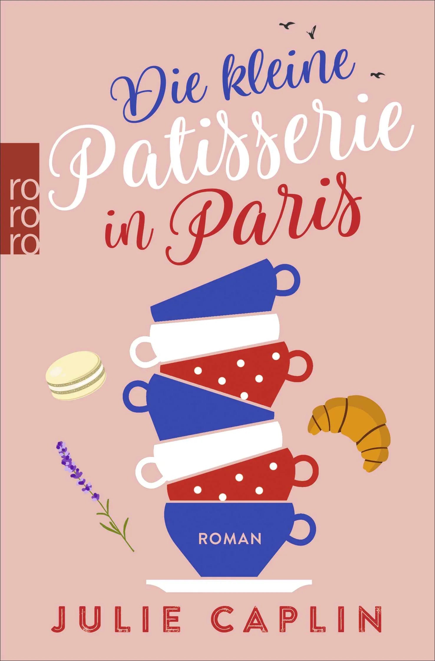 Buchcover von 'Die kleine Patisserie in Paris' - Taschenbuch von Julie Caplin
