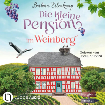 Cover: Die kleine Pension im Weinberg (Hörbuch Download) von Barbara Erlenkamp