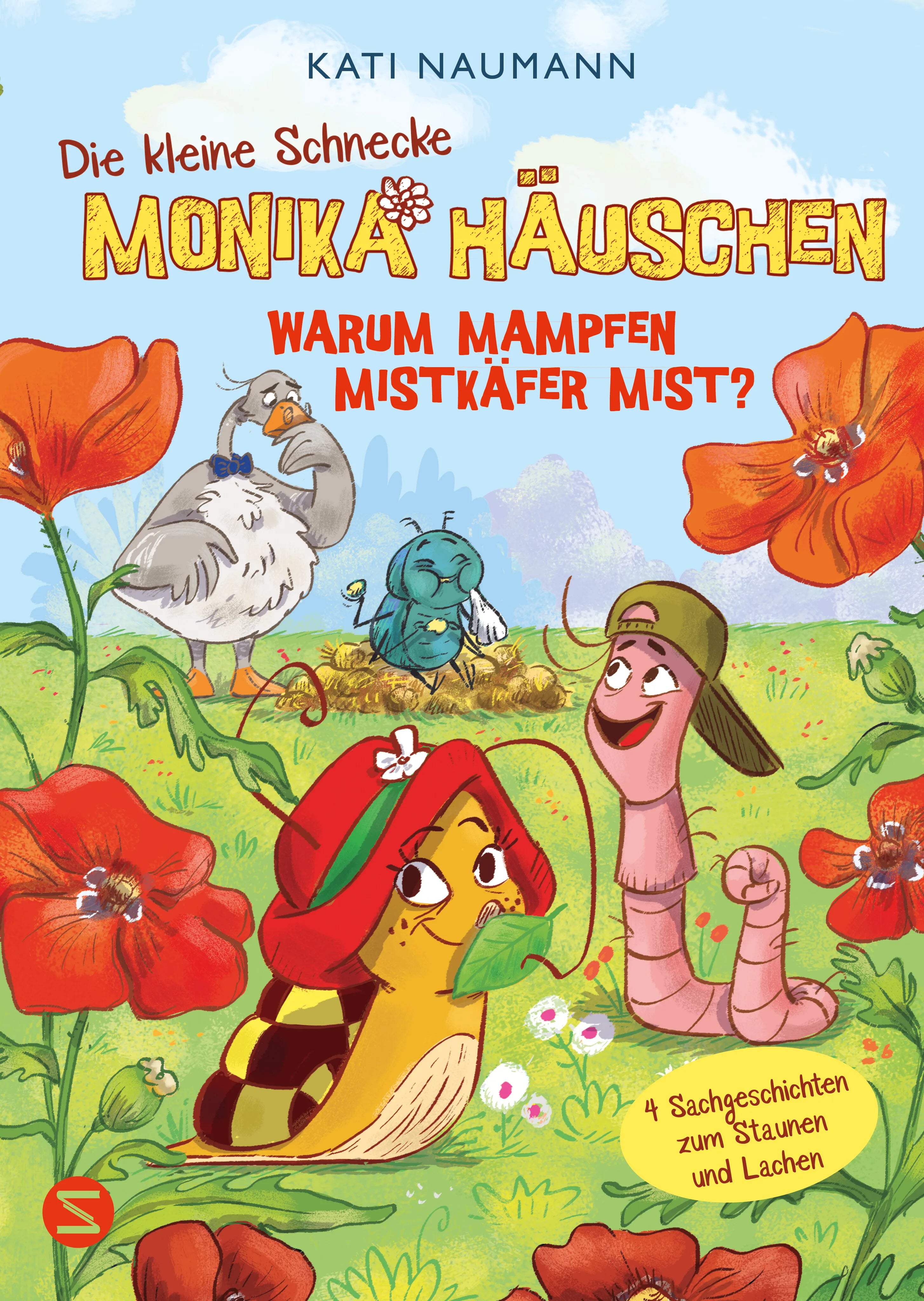 Buchcover von 'Die kleine Schnecke Monika Häuschen 7: Warum mampfen Mistkäfer Mist?' - Gebundene Ausgabe von Kati Naumann