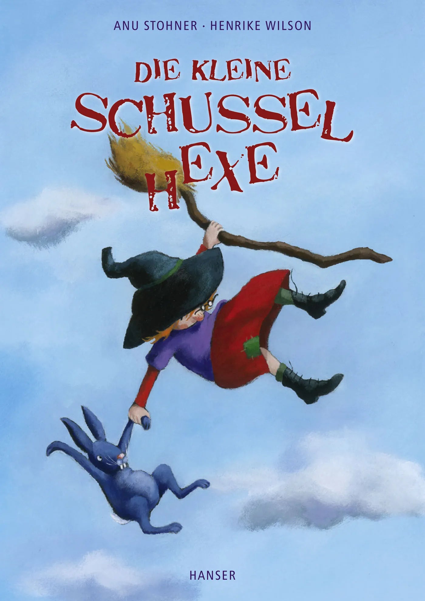 Buchcover von 'Die kleine Schusselhexe' - Gebundene Ausgabe von Anu Stohner