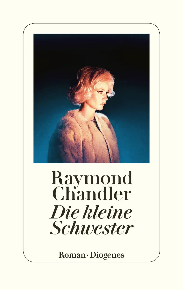Buchcover von 'Die kleine Schwester' - Gebundene Ausgabe von Raymond Chandler