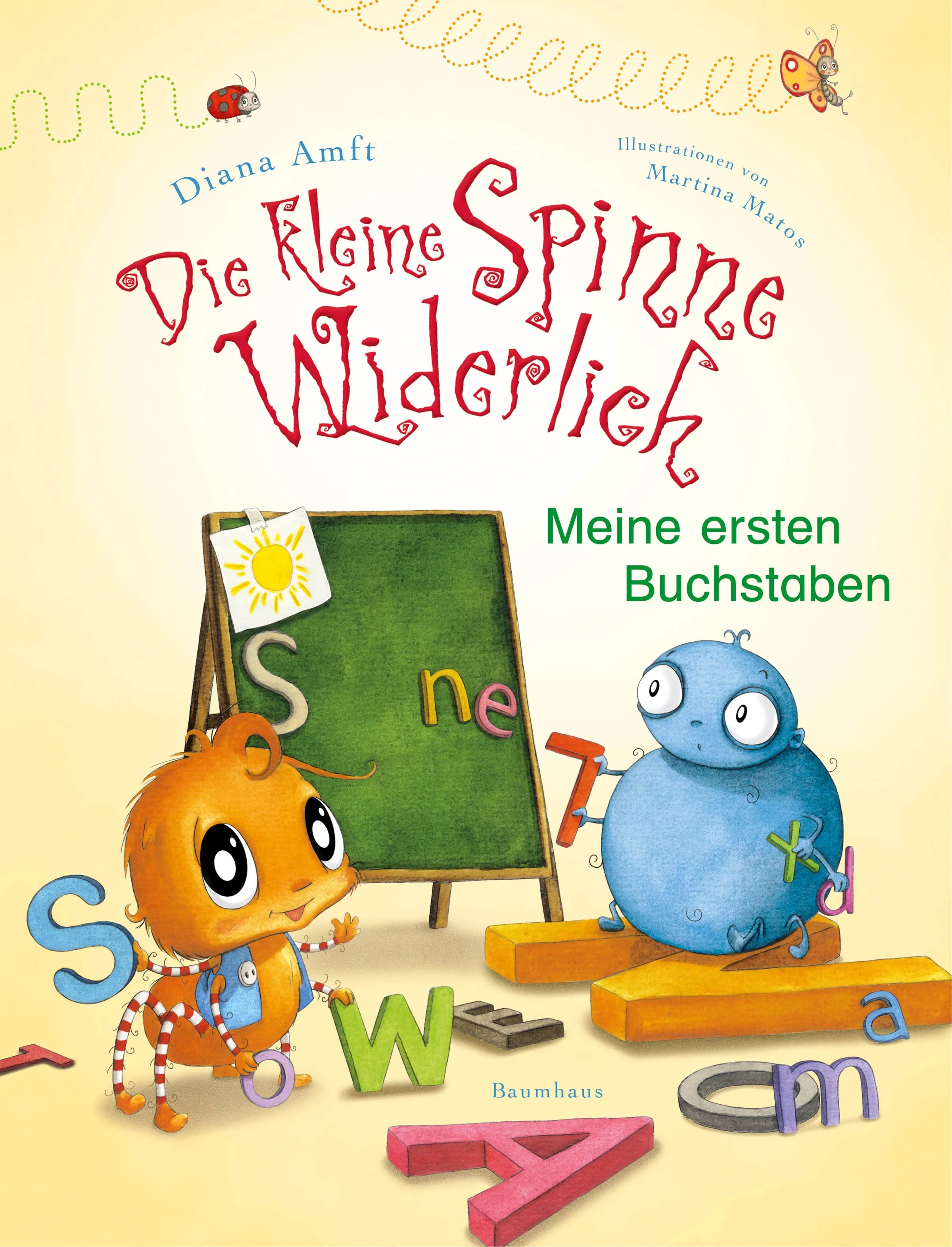 Buchcover von 'Die kleine Spinne Widerlich - Meine ersten Buchstaben' - Paperback von Diana Amft