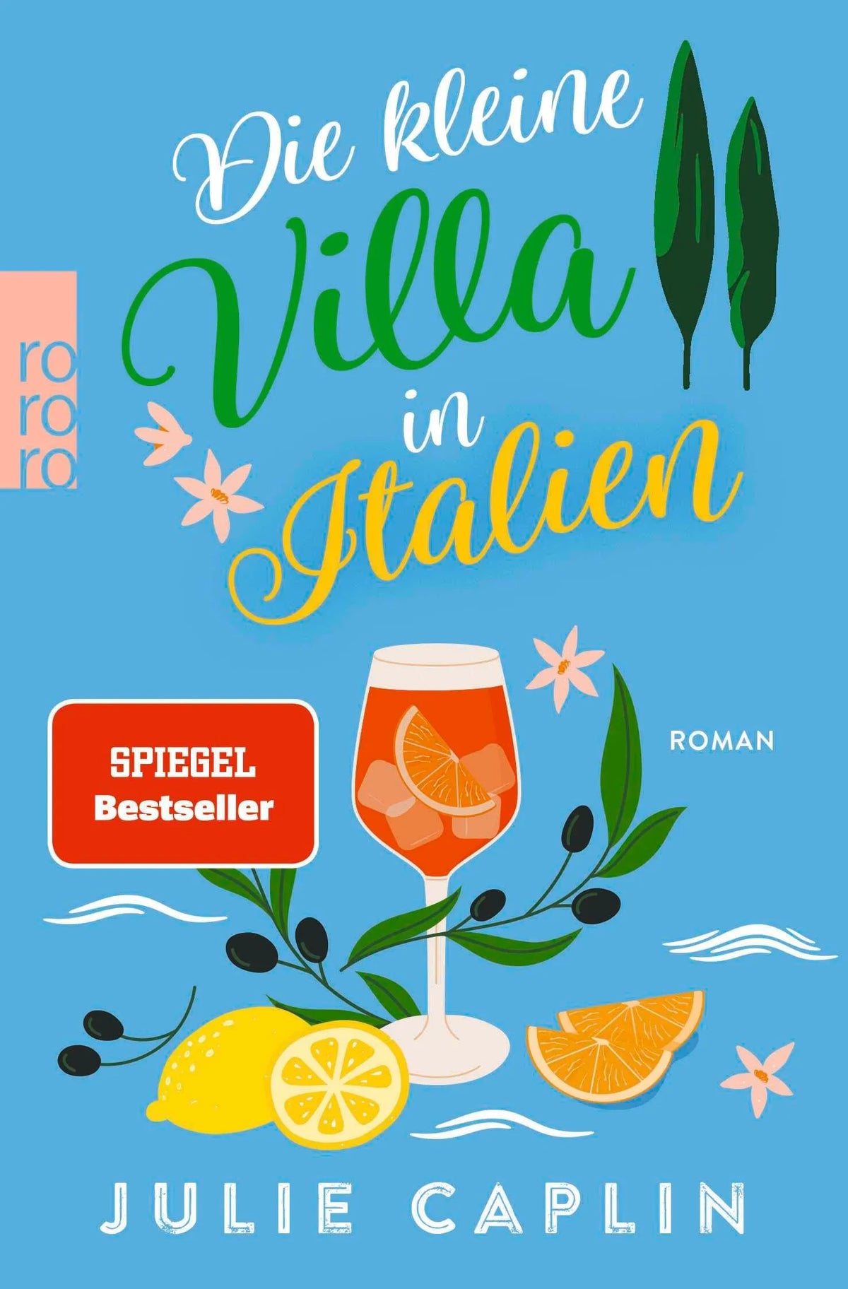Cover: Die kleine Villa in Italien (Taschenbuch) von Julie Caplin