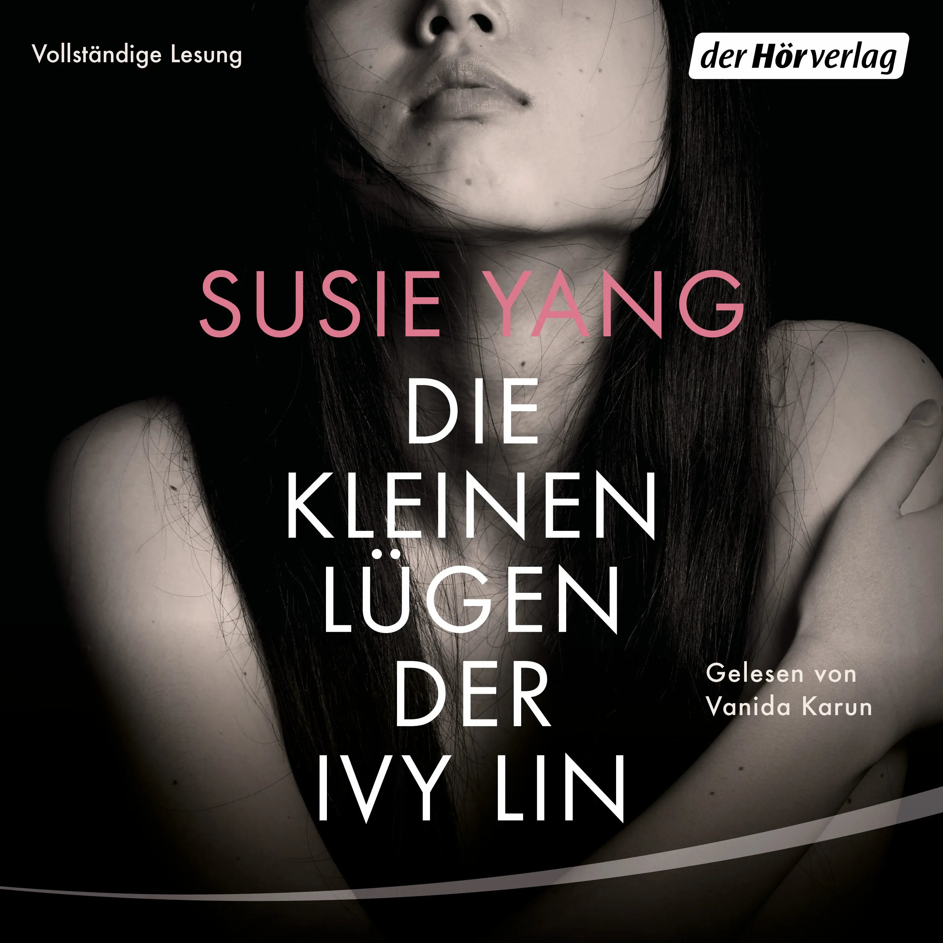 Cover: Die kleinen Lügen der Ivy Lin (Hörbuch Download) von Susie Yang