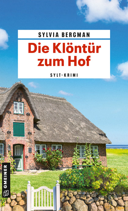 Cover: Die Klöntür zum Hof (E-Book) von Sylvia Bergman