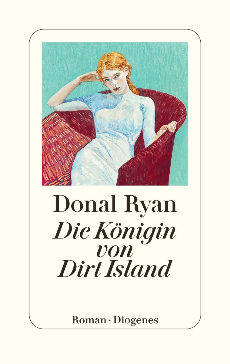 Cover: Die Königin von Dirt Island (E-Book) von Donal Ryan