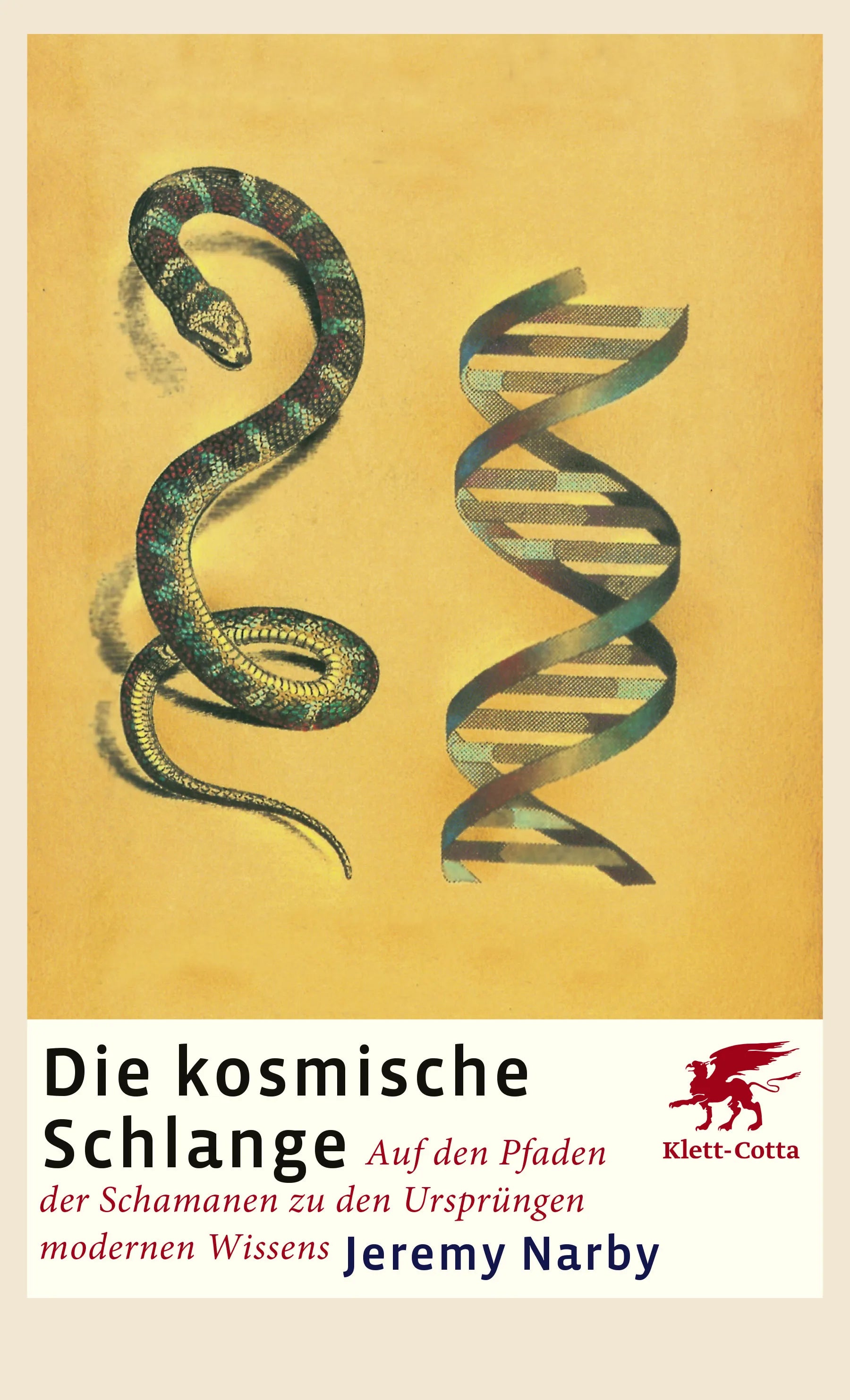Buchcover von 'Die kosmische Schlange' - Paperback von Jeremy Narby