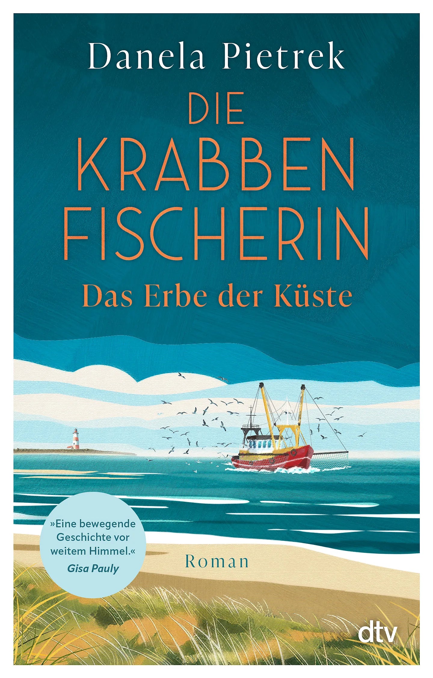 Buchcover von 'Die Krabbenfischerin – Das Erbe der Küste' - Taschenbuch von Danela Pietrek