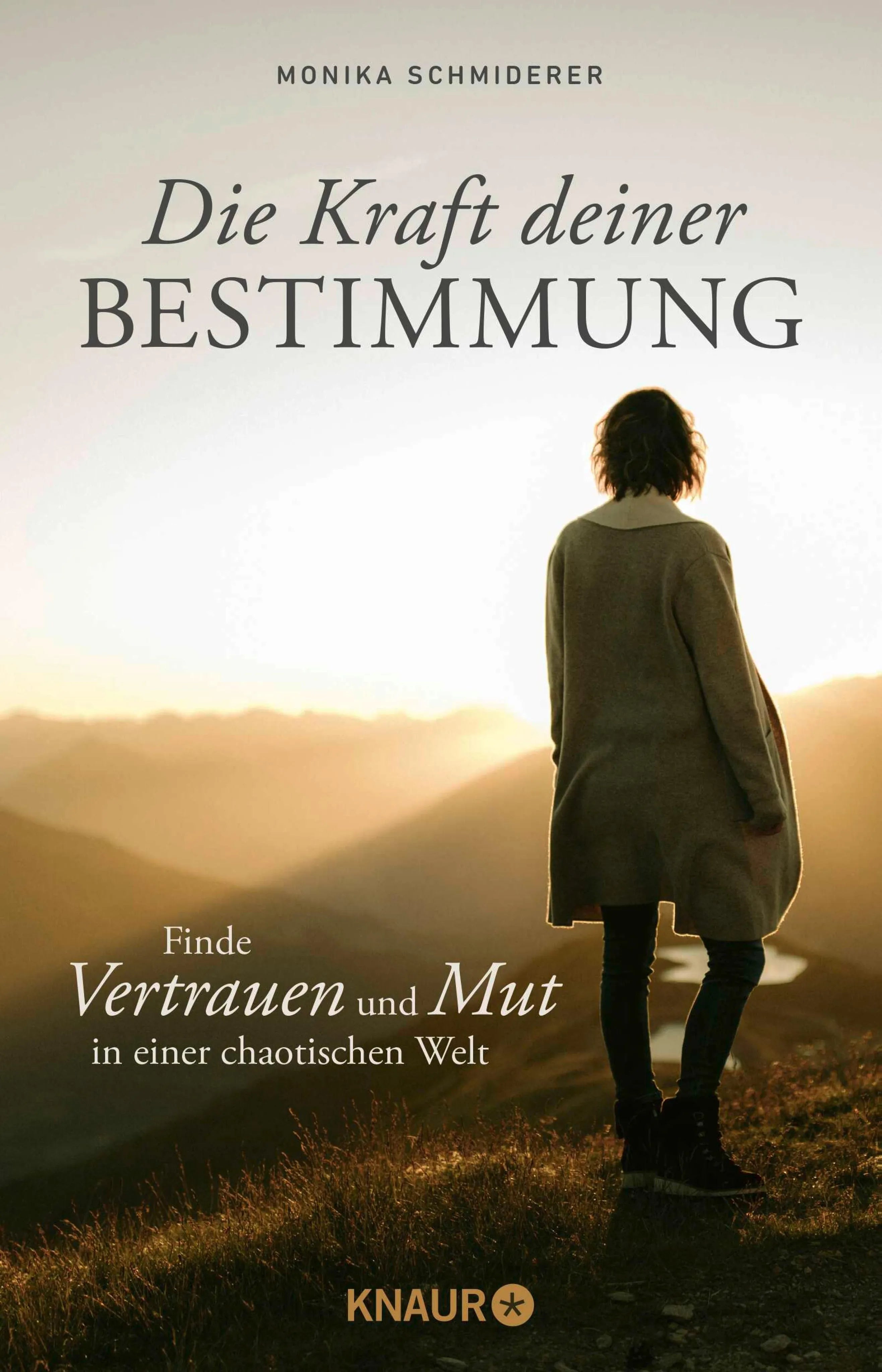Cover: Die Kraft deiner Bestimmung (E-Book) von Monika Schmiderer