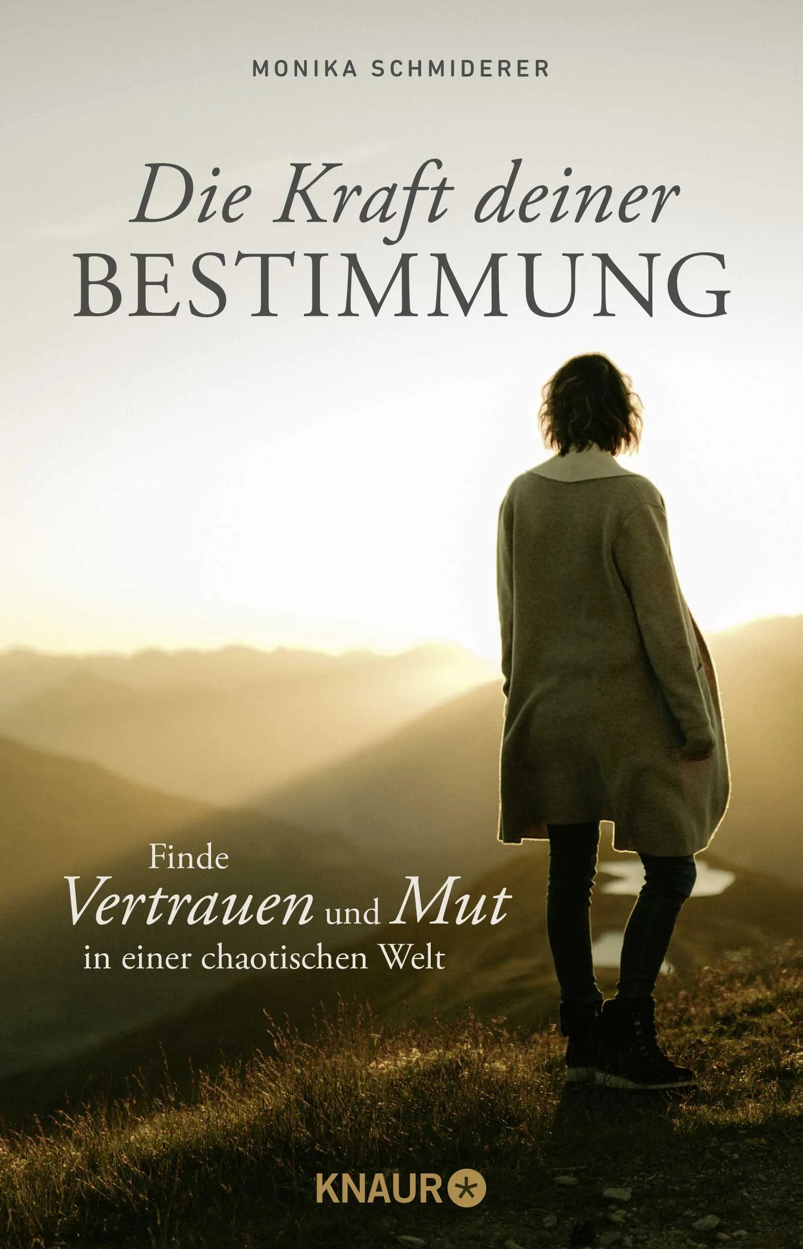 Buchcover von 'Die Kraft deiner Bestimmung' - Paperback von Monika Schmiderer