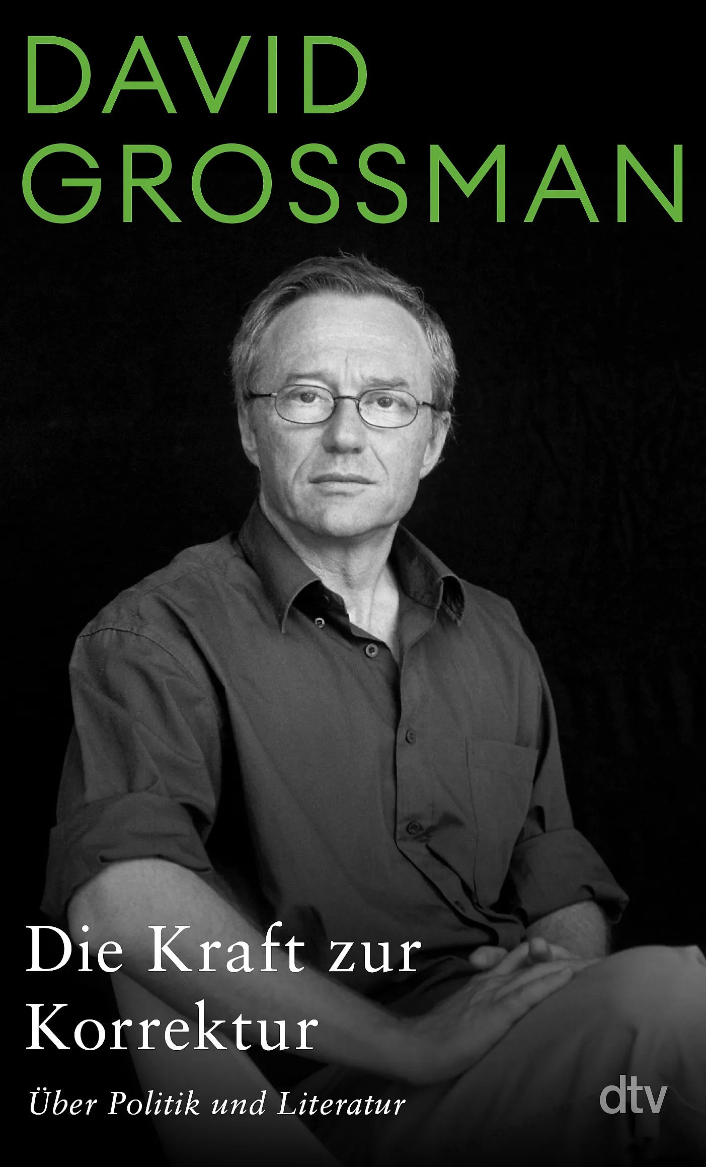Cover: Die Kraft zur Korrektur (Taschenbuch) von David Grossman