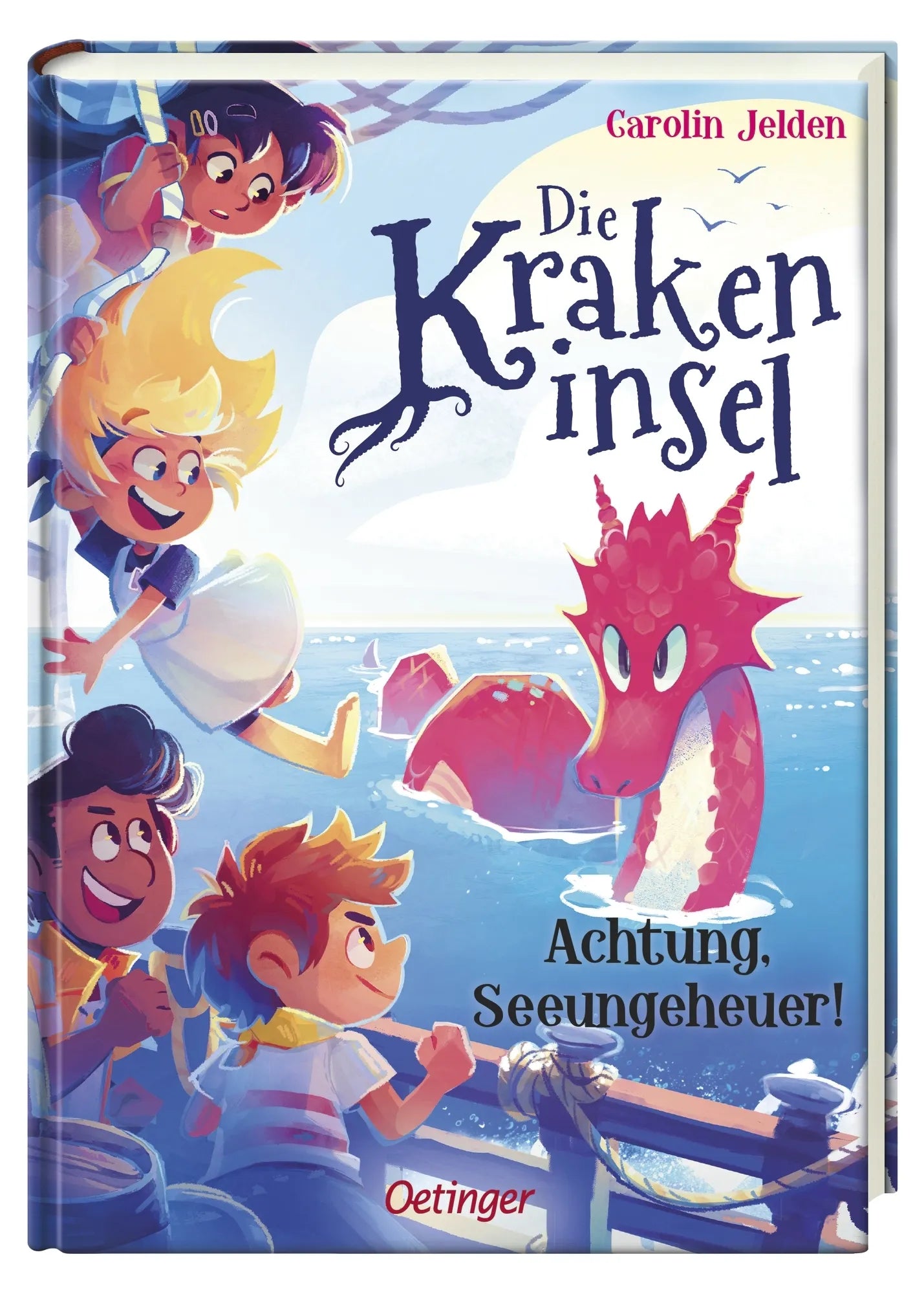 Carolin Jelden - Die Krakeninsel 2. Achtung, Seeungeheuer!