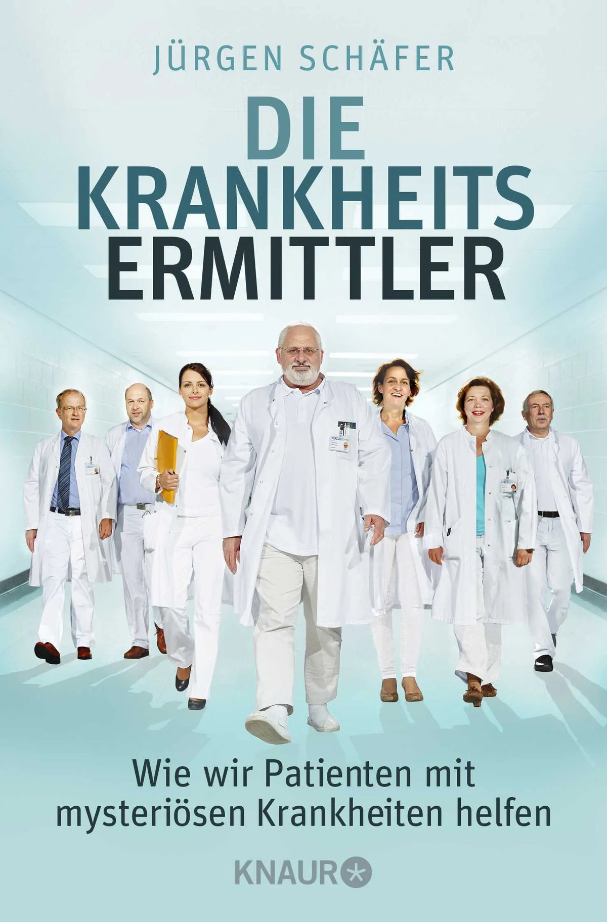 Buchcover von 'Die Krankheitsermittler' - Taschenbuch von Jürgen Schäfer