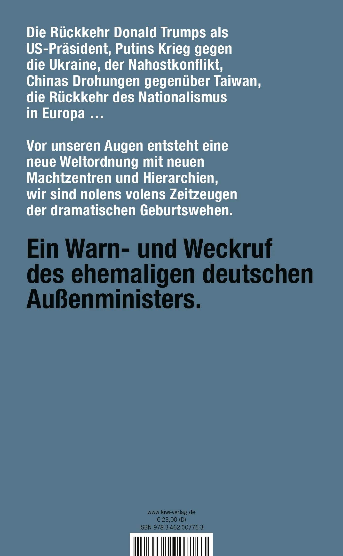 Buchrückseite von 'Die Kriege der Gegenwart und der Beginn einer neuen Weltordnung' mit Klappentext - Gebundene Ausgabe