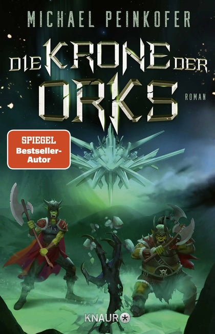 Buchcover von 'Die Krone der Orks' - Paperback von Michael Peinkofer