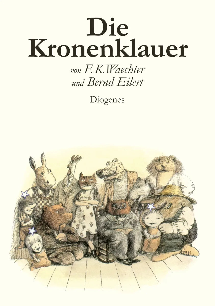 Buchcover von 'Die Kronenklauer' - Gebundene Ausgabe von F.K. Waechter