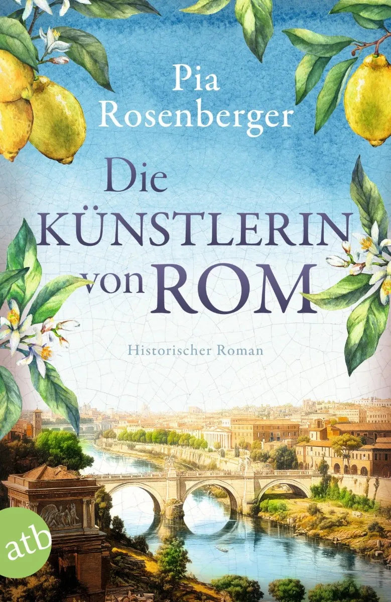Cover: Die Künstlerin von Rom (E-Book) von Pia Rosenberger