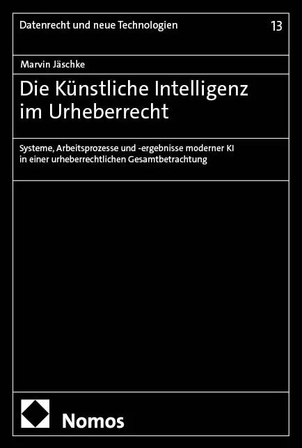 Cover: Die Künstliche Intelligenz im Urheberrecht (E-Book) von Marvin Jäschke