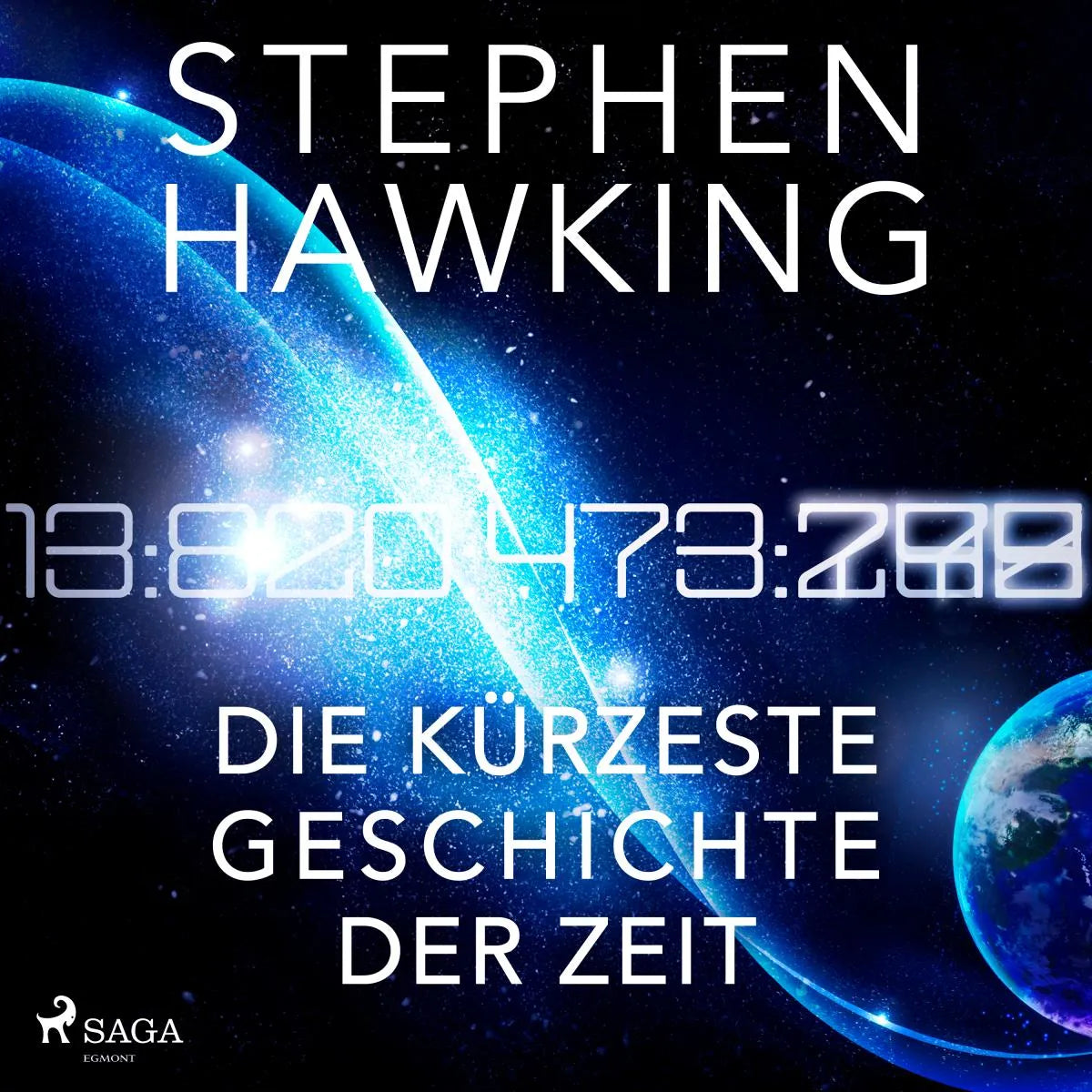 Cover: Die kürzeste Geschichte der Zeit (Hörbuch Download) von Stephen Hawking