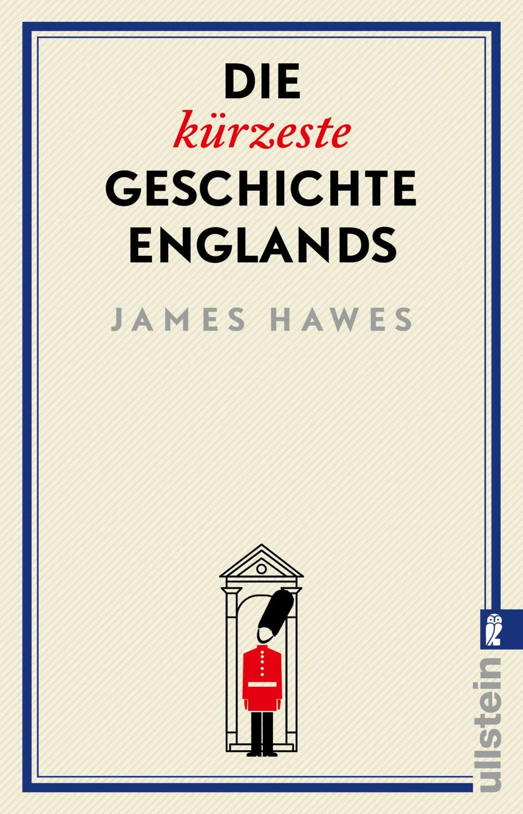 Buchcover von 'Die kürzeste Geschichte Englands' - Taschenbuch von James Hawes