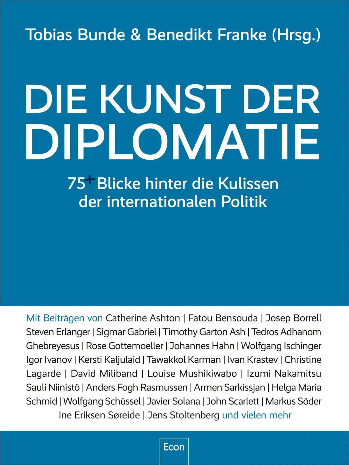 Buchcover von 'Die Kunst der Diplomatie' - Gebundene Ausgabe von Tobias Bunde