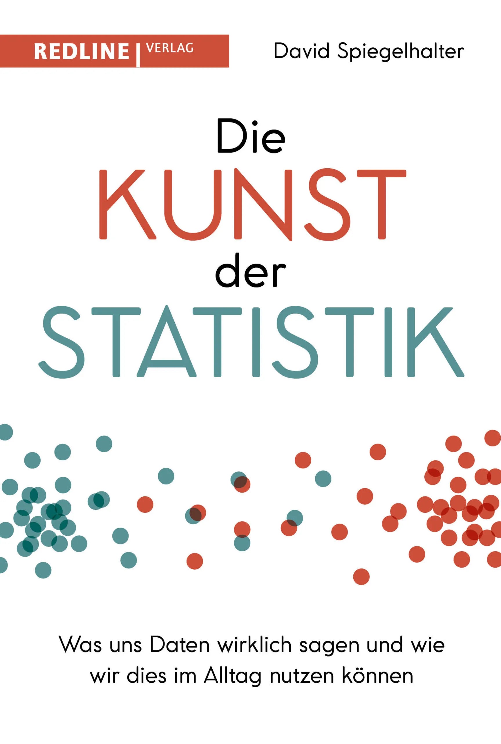 Buchcover von 'Die Kunst der Statistik' - Gebundene Ausgabe von David Spiegelhalter