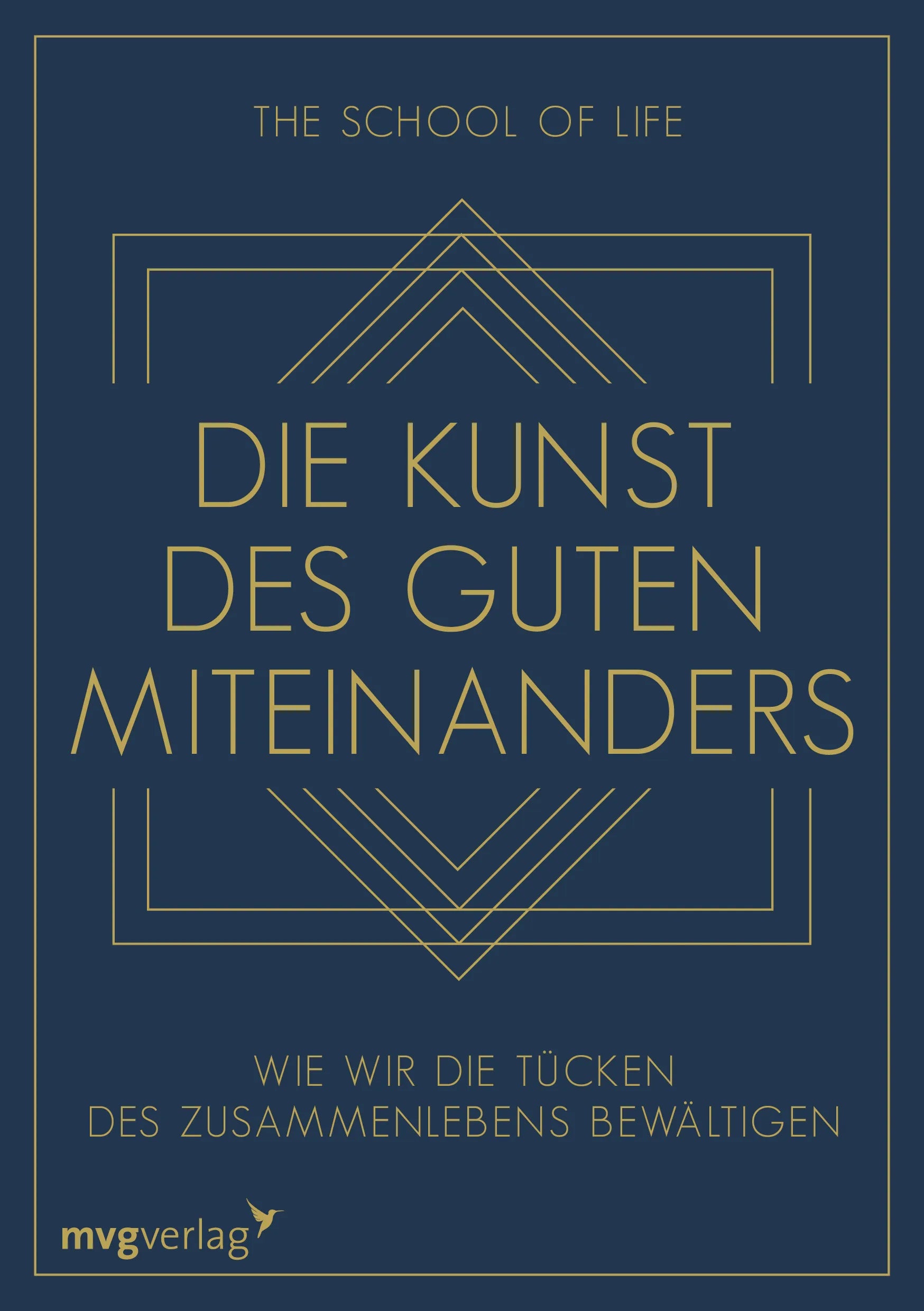 Buchcover von 'Die Kunst des guten Miteinanders' - Gebundene Ausgabe von The School of Life
