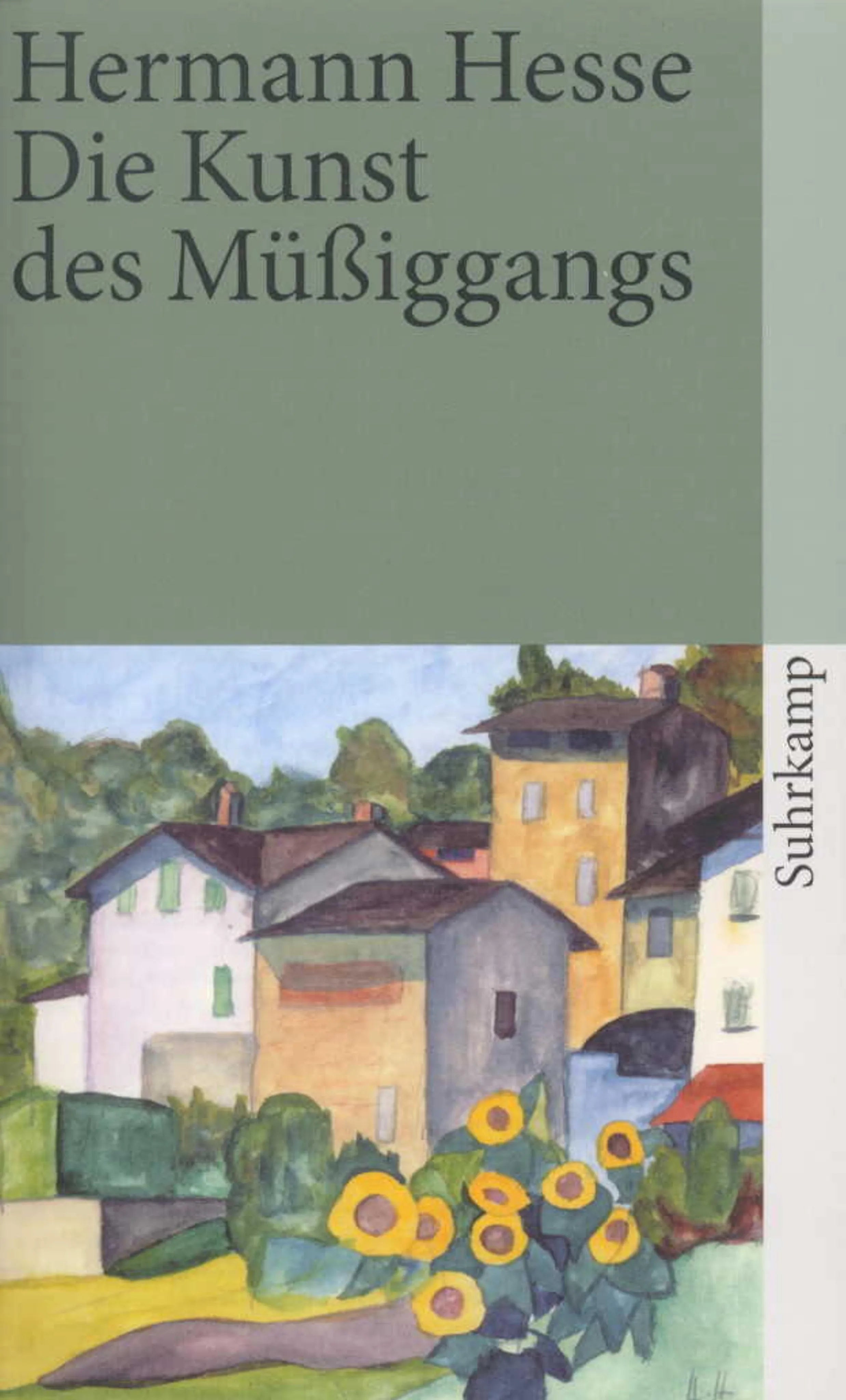 Buchcover von 'Die Kunst des Müßiggangs' - Taschenbuch von Hermann Hesse