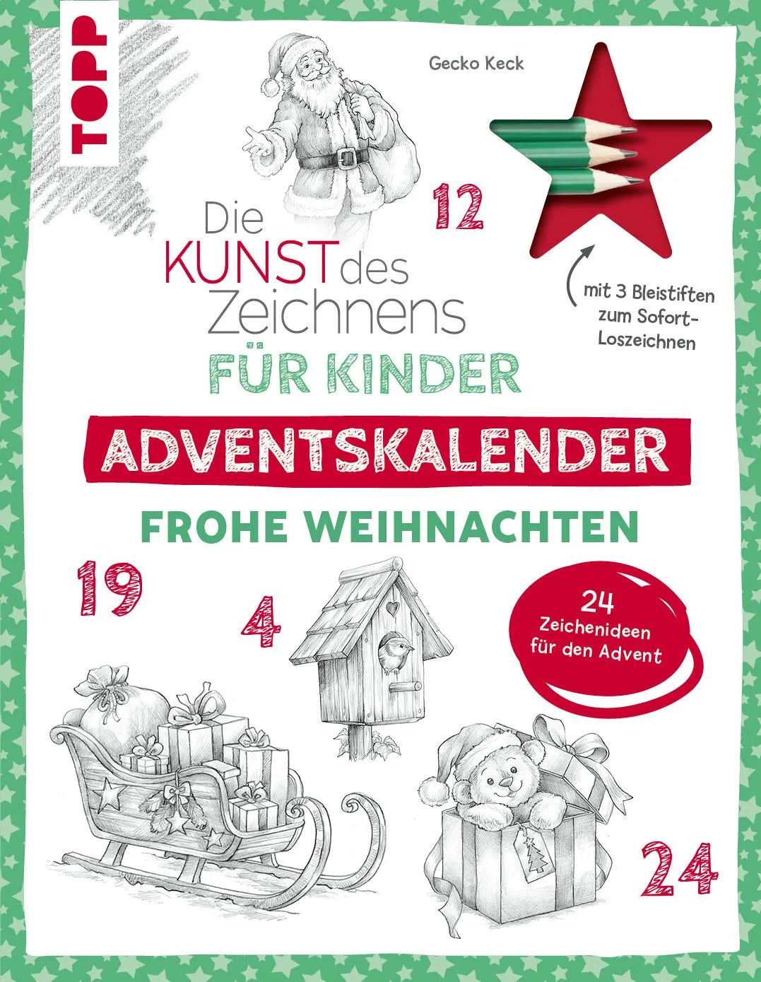 Cover: Die Kunst des Zeichnens für Kinder Adventskalender - Frohe Weihnachten (Taschenbuch) von Gecko Keck