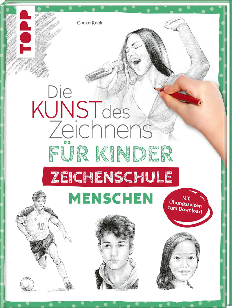 Die Kunst des Zeichnens für Kinder Zeichenschule - Menschen
