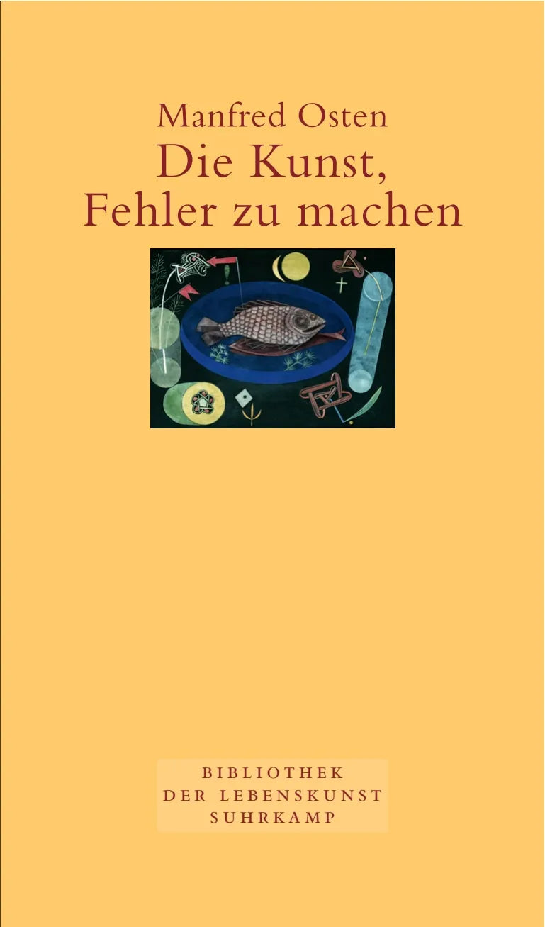 Buchcover von 'Die Kunst, Fehler zu machen.' - Gebundene Ausgabe von Manfred Osten