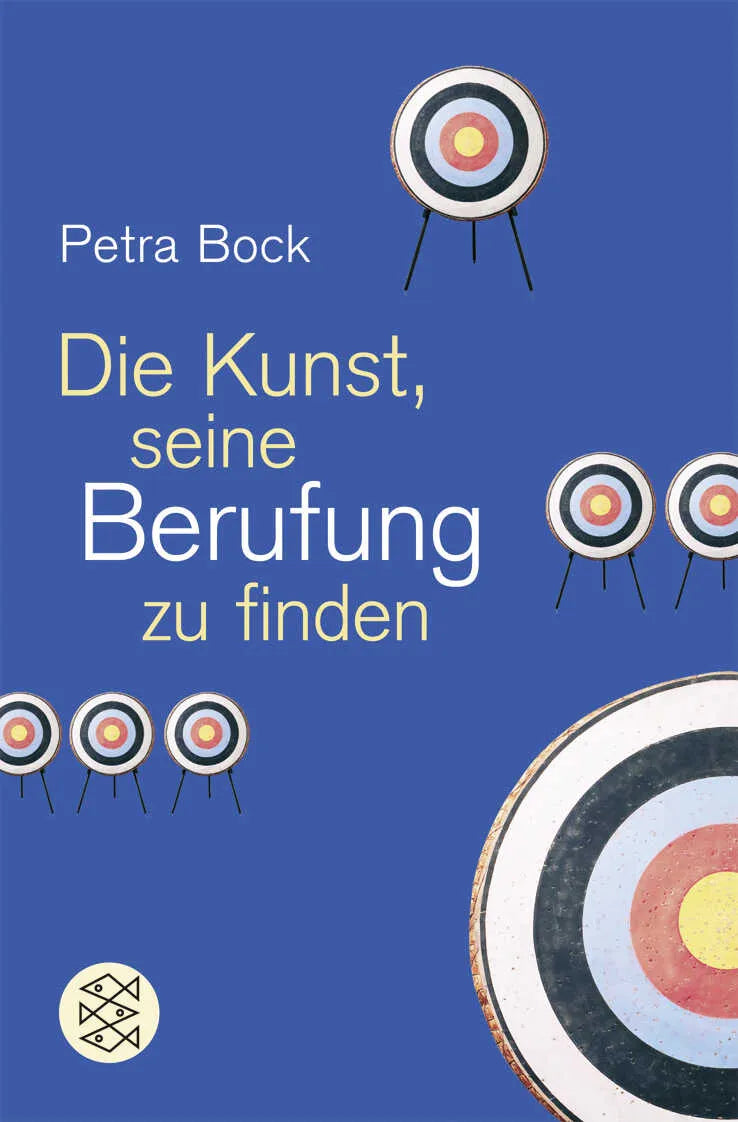 Buchcover von 'Die Kunst, seine Berufung zu finden' - Taschenbuch von Petra Bock