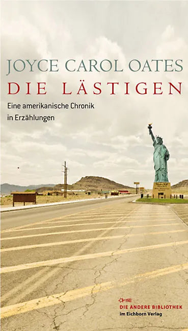 Buchcover von 'Die Lästigen' - Gebundene Ausgabe von Joyce C Oates