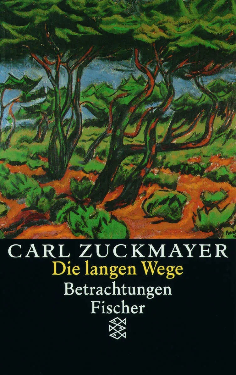 Buchcover von 'Die langen Wege' - Taschenbuch von Carl Zuckmayer