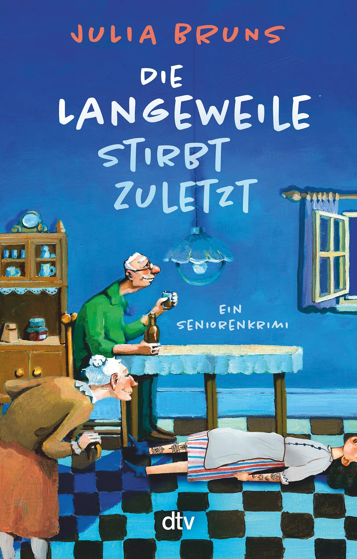 Buchcover von 'Die Langeweile stirbt zuletzt' - Taschenbuch von Julia Bruns