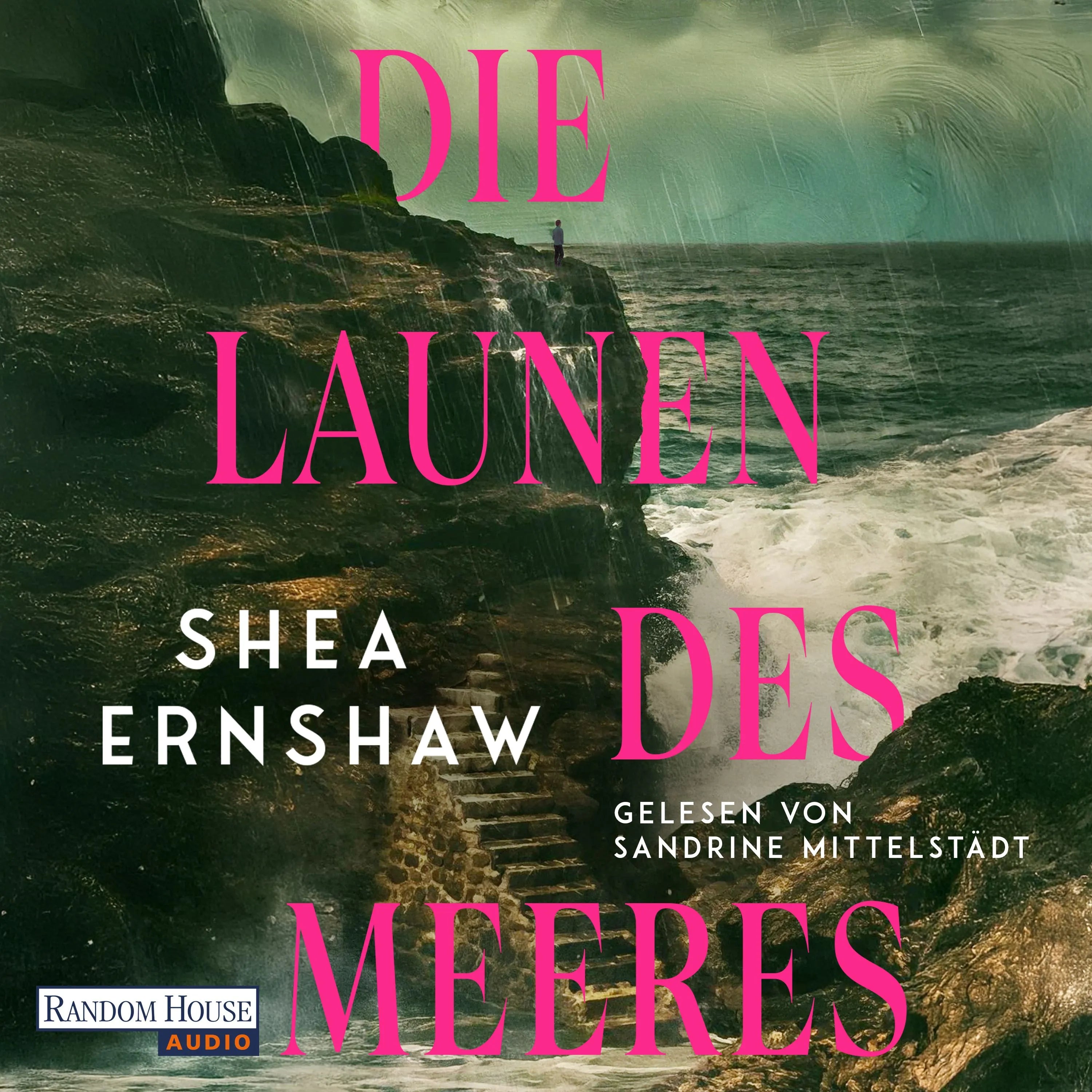 Cover: Die Launen des Meeres (Hörbuch Download) von Shea Ernshaw