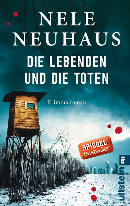 Cover: Die Lebenden und die Toten (Taschenbuch) von Nele Neuhaus